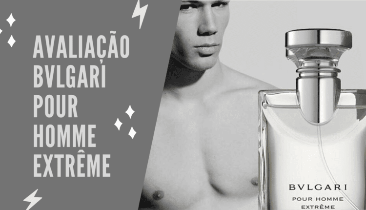 bvlgari pour homme extrême