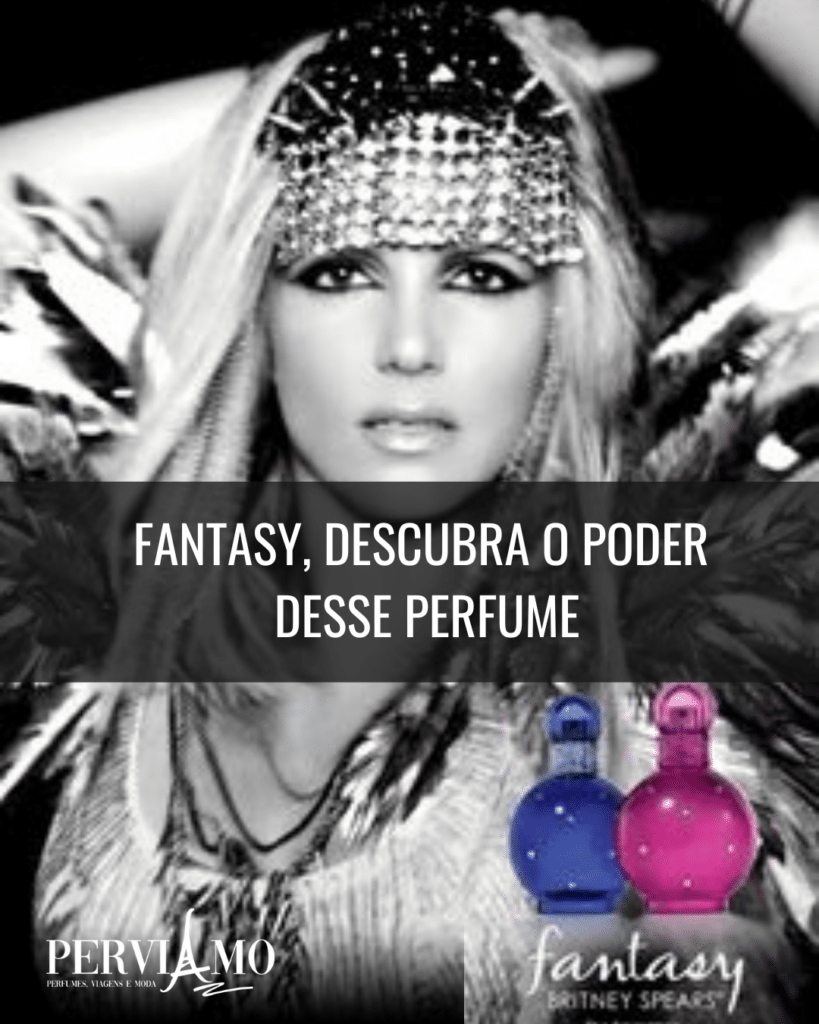 Fantasy Descubra O Poder Desse Perfume 1 819x1024