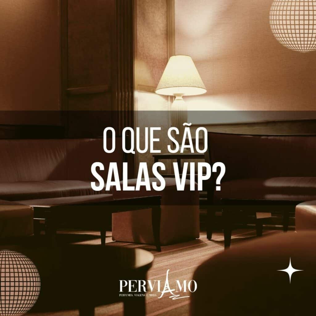 O Que Sao Salas Vip 1024x1024
